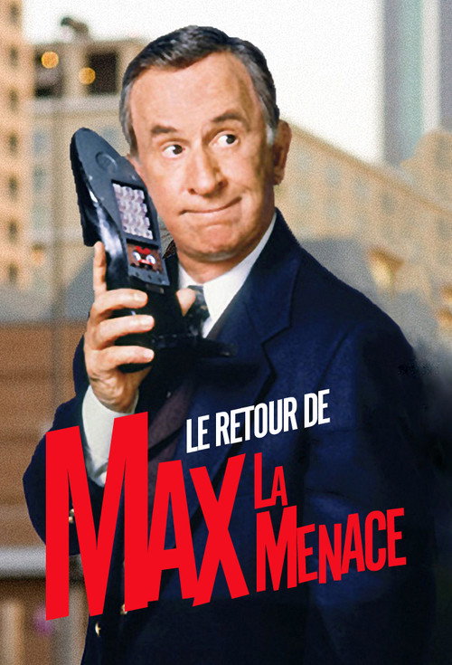Le Retour de Max la Menace