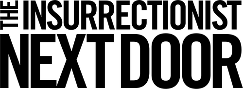 The Insurrectionist Next Door logo
