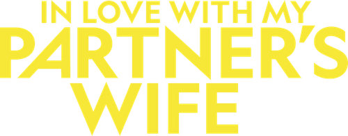 In Love with My Partner's Wife logo