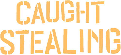 Caught Stealing logo