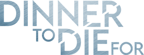 Dinner to Die For logo