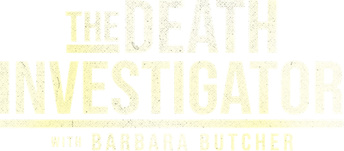 The Death Investigator with Barbara Butcher logo