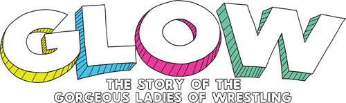 GLOW: The Story of The Gorgeous Ladies of Wrestling logo