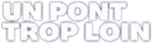 Un pont trop loin logo