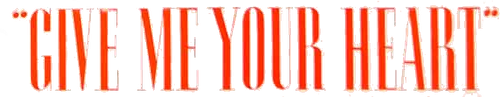 Give Me Your Heart logo