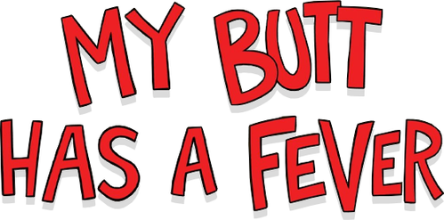 My Butt Has a Fever logo