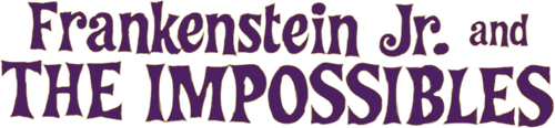 Frankenstein, Jr. and The Impossibles logo