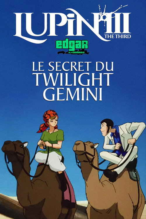 Lupin III : Le Secret du Twilight Gemini