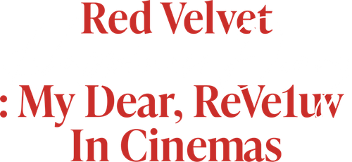 Red Velvet Happiness Diary : My Dear, ReVe1uv in Cinemas logo