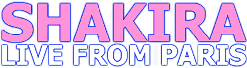 Shakira : Live from Paris logo