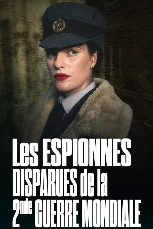 Les espionnes disparues de la Seconde Guerre mondiale
