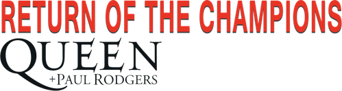 Queen + Paul Rodgers: Return of the Champions logo