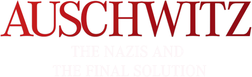 Auschwitz: The Nazis and the Final Solution logo