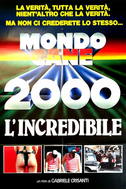 Mondo Cane 2000 - L'incredibile