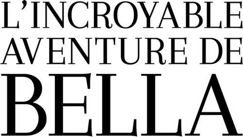 L'Incroyable Aventure de Bella logo