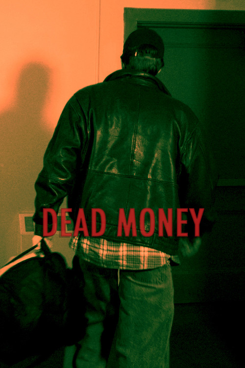 DEAD MONEY