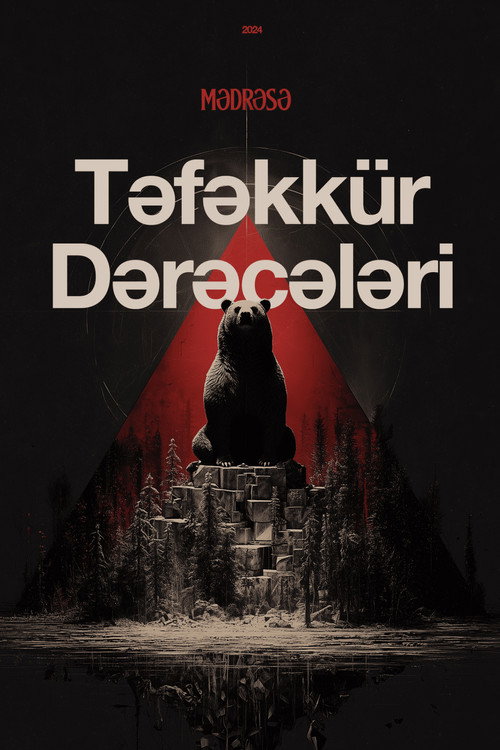 Mədrəsə: Təfəkkür Dərəcələri