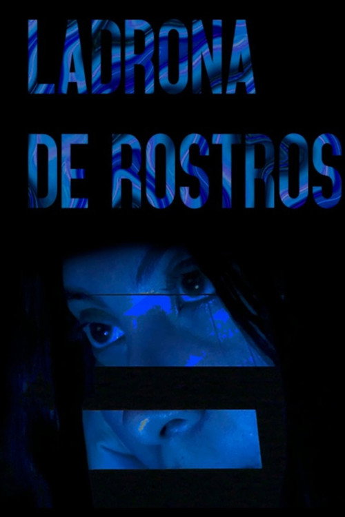 Ladrona de rostros