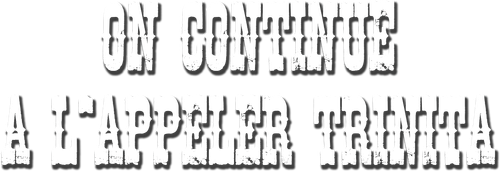 On continue à l'appeler Trinita logo