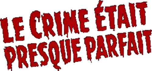 Le crime était presque parfait logo