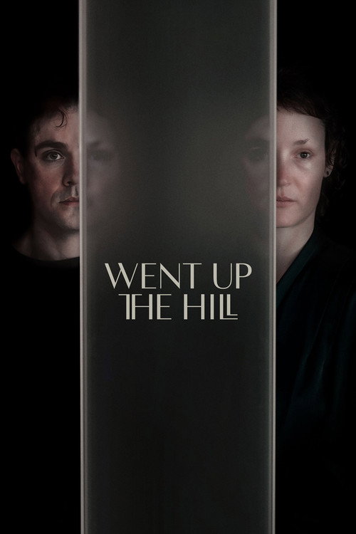 Went Up the Hill