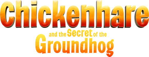 Chickenhare and the Secret of the Groundhog logo