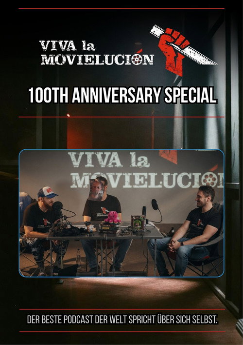 Viva la Movielución: 100th Anniversary Special