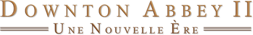 Downton Abbey II : Une nouvelle ère logo