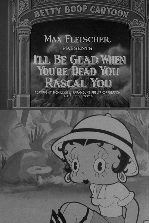 Je serai content quand tu seras mort, vieille canaille