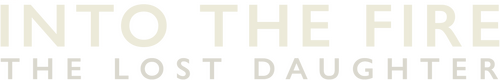 Into the Fire: The Lost Daughter logo