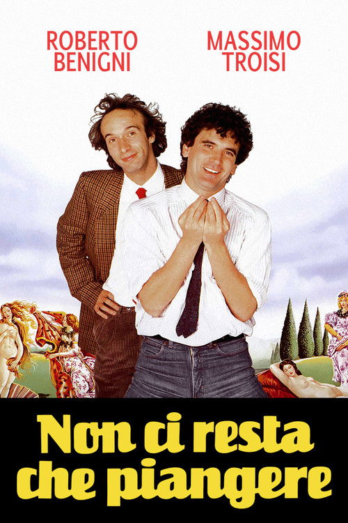 Non ci resta che piangere