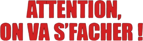 Attention, on va s'fâcher ! logo
