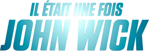 Il était une fois John Wick logo