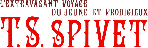 L'Extravagant voyage du jeune et prodigieux T.S. Spivet logo