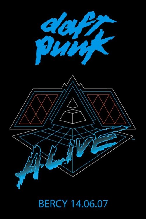 Daft Punk - Alive 2007 - Live Album Concert à Paris