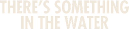 There's Something in the Water logo