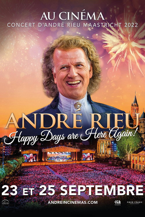 André Rieu - Happy Days are Here Again!