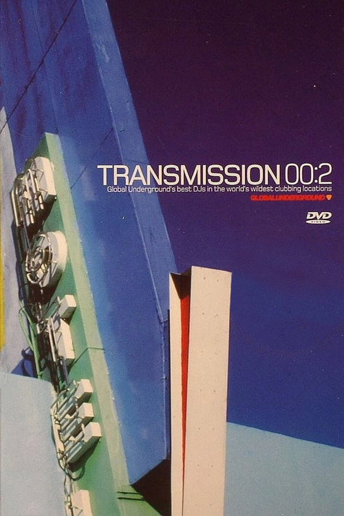 Global Underground: Transmission 00:2