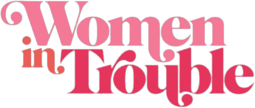 Women in Trouble logo