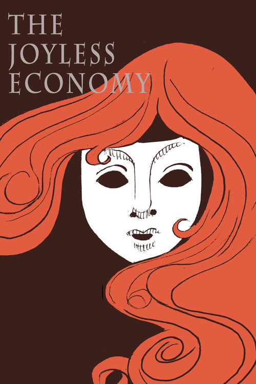 The Joyless Economy