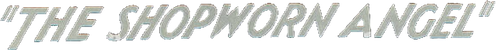 The Shopworn Angel logo