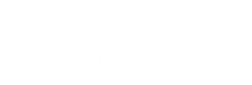 Tout s’est bien passé logo