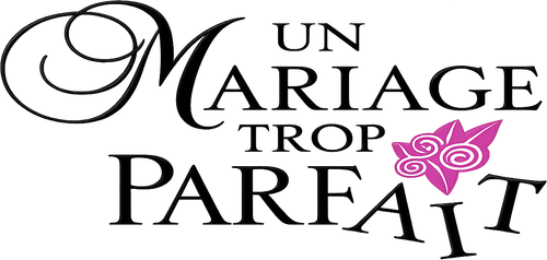 Un Mariage trop parfait logo