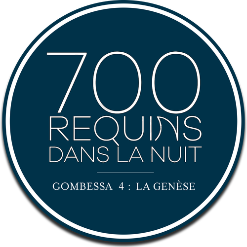 700 requins dans la nuit (Gombessa 4, la genèse) logo