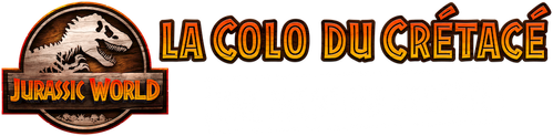 Jurassic World : La Colo du Crétacé - Une aventure secrète logo