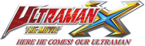 Ultraman X The Movie: Here He Comes! Our Ultraman logo
