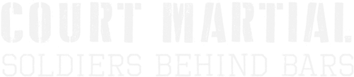 Court Martial: Soldiers Behind Bars logo