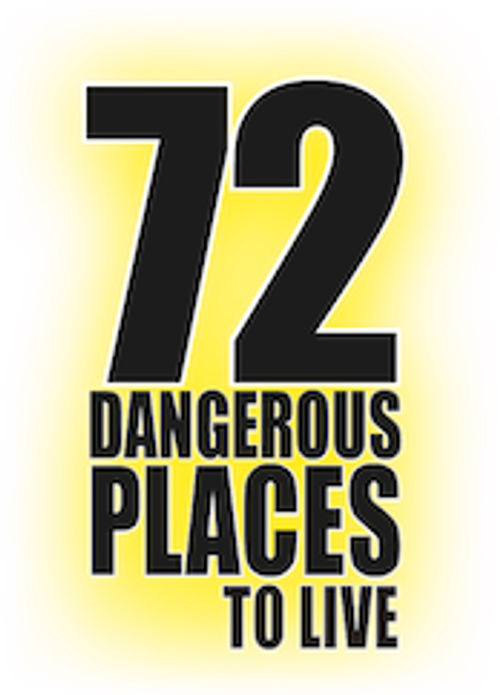 72 Dangerous Places to Live logo