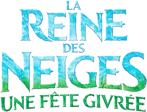 La Reine des Neiges : Une fête givrée logo