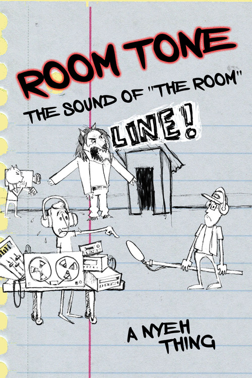 ROOM TONE: The Sound of 'The Room'
